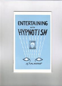 ENTERTAINING WITH HYPNOTISM