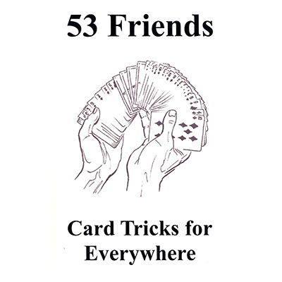 53 Friends: Cardtricks for Everywhere - Book