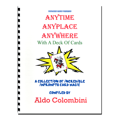 Anytime Anyplace Anywhere (Spiral Bound) by Aldo Colombini - Boo