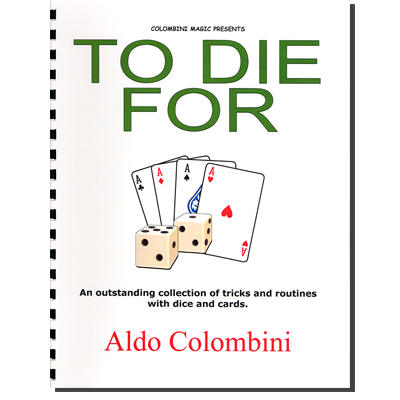To Die For (Spiral Bound) by Aldo Colombini - Book