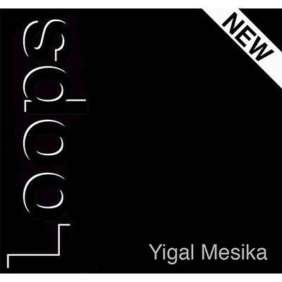 Loops Improved by Yigal Mesika - Trick