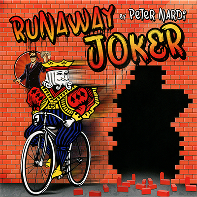 Runaway Joker 2nd Edition (Gimmick and Online Instructions) by P