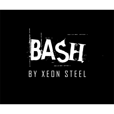BASH! by Xeon Steel - Trick