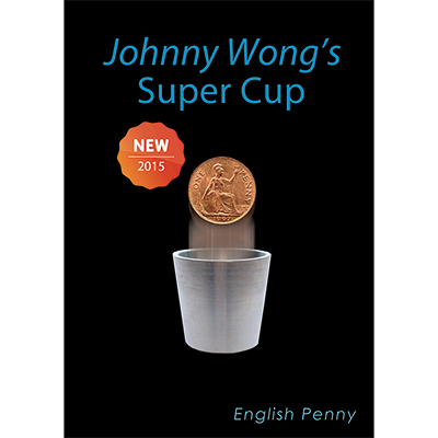 Super Cup (English Penny) by Johnny Wong - Trick