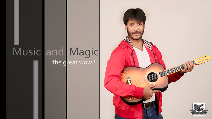Music and Magic by Sumit Chhajer - Trick