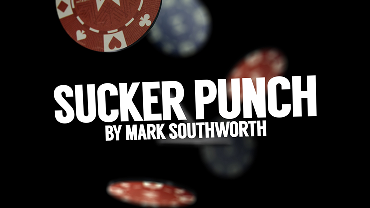 Sucker Punch (Gimmicks and Online Instructions) by Mark Southwor