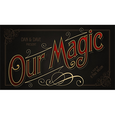 Our Magic Documentary by Dan and Dave - DVD