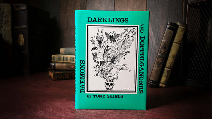 Daemons, Darklings and Doppelgangers (Limited/Out of Print) by T