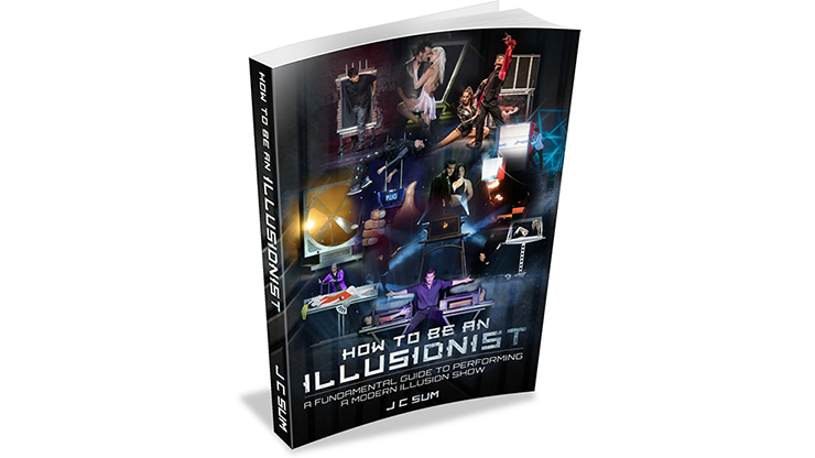How to Be an Illusionist by JC Sum - Book