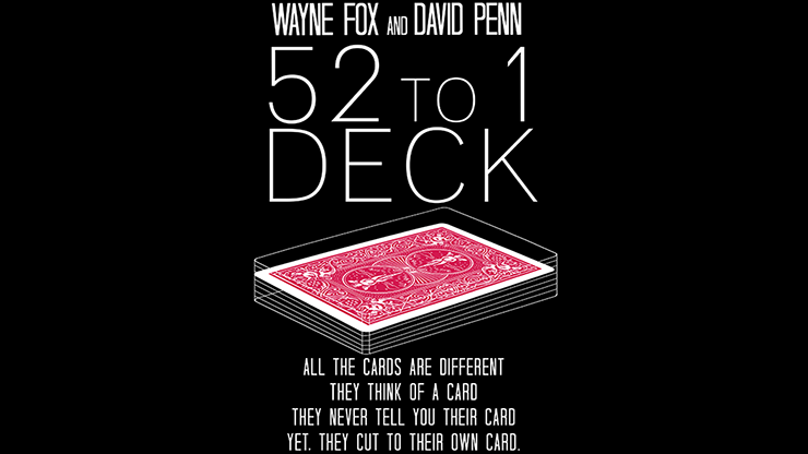 The 52 to 1 Deck (Gimmicks and Online Instructions) by Wayne Fox