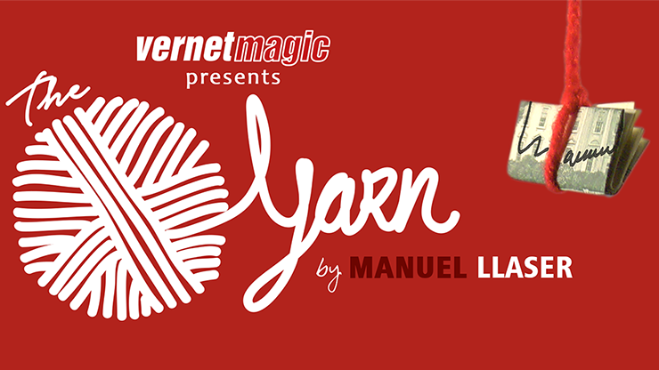 The Yarn (Gimmicks and Online Instructions) by Manuel LLaser - T