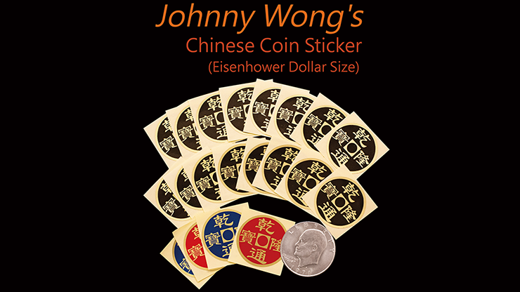 Johnny Wong's Chinese Coin Sticker 20 pcs (Eisenhower Dollar Siz