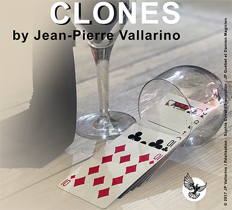CLONES by Jean Pierre Vallarino - Trick