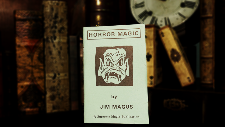 Horror Magic by Jim Magus - Book