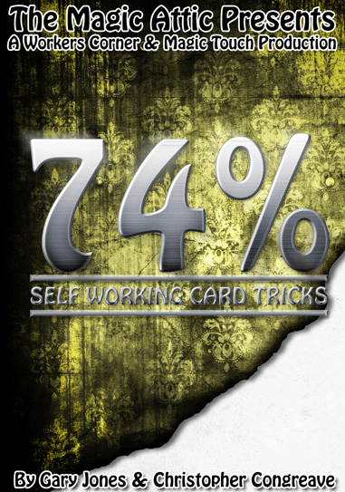 74% Self Working Card Tricks BY Gary Jones & Christopher Congrea