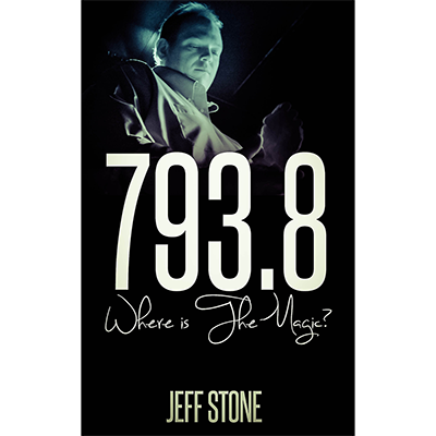 793.8 by Jeff Stone - Book
