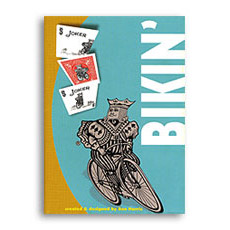 Bikin' by Ben Harris - Trick