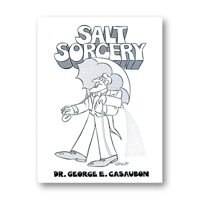 Card Sorcery with Salt by Dr. Geroge E Casaubon - Book