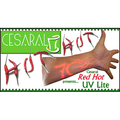 Cesaral Red Hot UVlite by Cesar Alonso (Cesaral Magic) - Trick