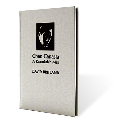 Chan Canasta - A Remarkable Man Vol. 1 by David Britland- Book