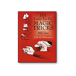101 Easy To Do Magic Tricks by Bill Tarr - Book