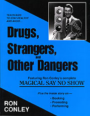 Drugs Strangers & Other Dangers