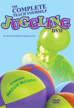 Haggis McLeod's Complete Teach Yourself Juggling DVD Haggis McLeod's Complete Teach Yourself Juggling DVD