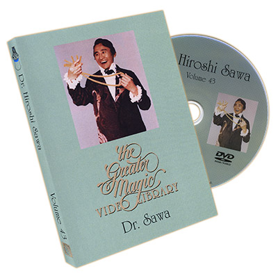 The Greater Magic Video Library Volume 43 - Dr. Hiroshi Sawa - D