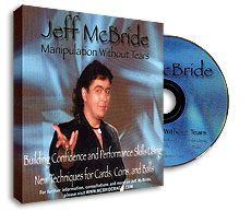 Manipulation without Tears by Jeff McBride, DVD