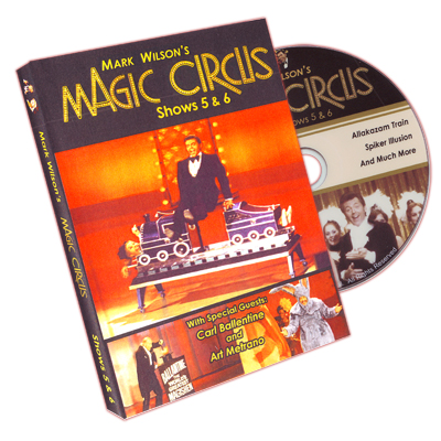 Magic Circus Volume 3 (Shows 5&6) by Mark Wilson - DVD