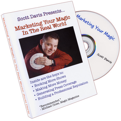 Marketing Your Magic In The Real World by Scott Davis - DVD