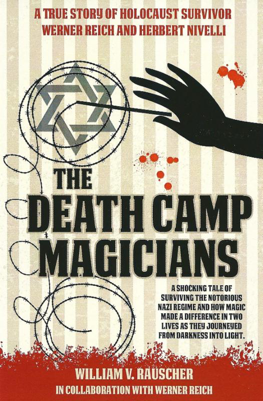 The Death Camp Magicians