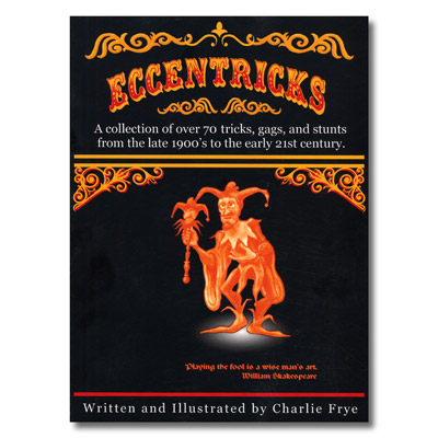 Eccentricks by Charlie Frye - Book