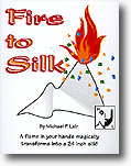 Fire To Silk - Michael Lair - Trick