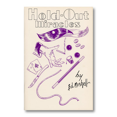 Hold Out Miracles by Ed Mishell - Book