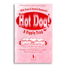 Hot Dog by Nick Trost and Patrick Reymond - Trick