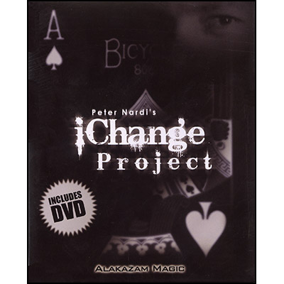 Peter Nardi's iChange Project (with Gimmicks) by Alakazam - DVD - Click Image to Close