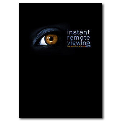 Instant Remote Viewing by Martin Adams - Book