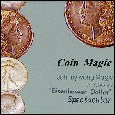 Spectacular Eisenhower Dollar (Gimmicks with DVD) by Johnny Wong
