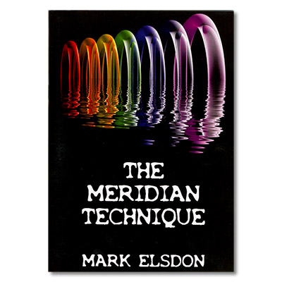 The Meridian Technique by Mark Elsdon - Book