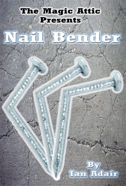 Nail Bender By Ian Adair