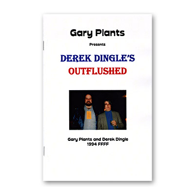 Outflushed by Derek Dingle and Gary Plants - Trick