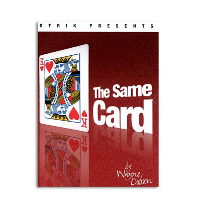 Same Card by Wayne Dobson - Trick