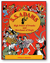High Priest Of Pranks And Merchant Magic by S.S. Adams - Book