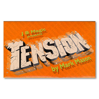 Tension by Mark Mason and JB Magic - Trick
