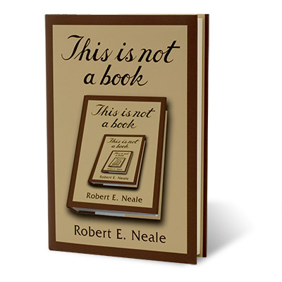 This Is Not A Book by Robert Neale - Book