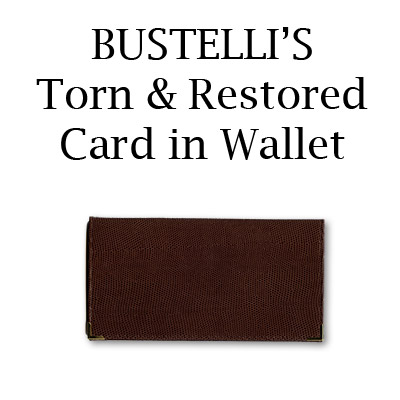 Torn & Restored Card in Wallet by Bustelli - Trick