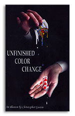 Unfinished Color Change by Christopher Gustin & Cornerstone - Tr