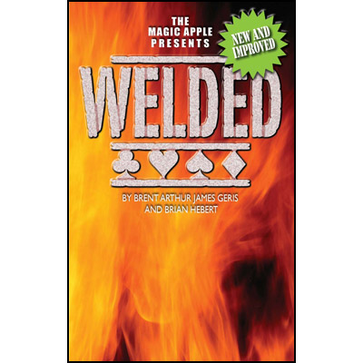 Welded - New And Improved by Brent Arthur James Geris and Brian