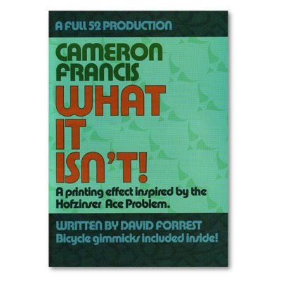 What It Isn't by Cameron Francis - Trick
